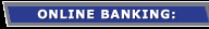 Online Banking